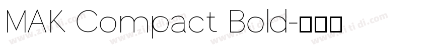 MAK Compact Bold字体转换